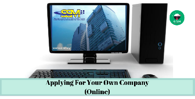 Applying For Your Own Company in 3 Easy Steps (Online Version)