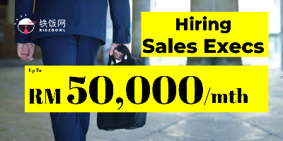 Sales Executives Jobs With Up To RM50,000 INCOME Open!