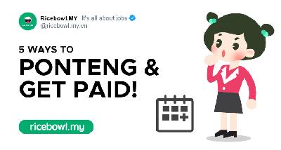 Here are 5 ways you can ponteng work and get paid!
