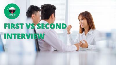 How to Prepare for Second Round Interviews