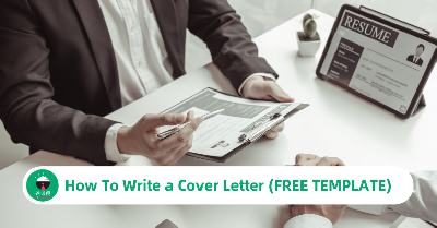 How To Write a Cover Letter (FREE TEMPLATE)