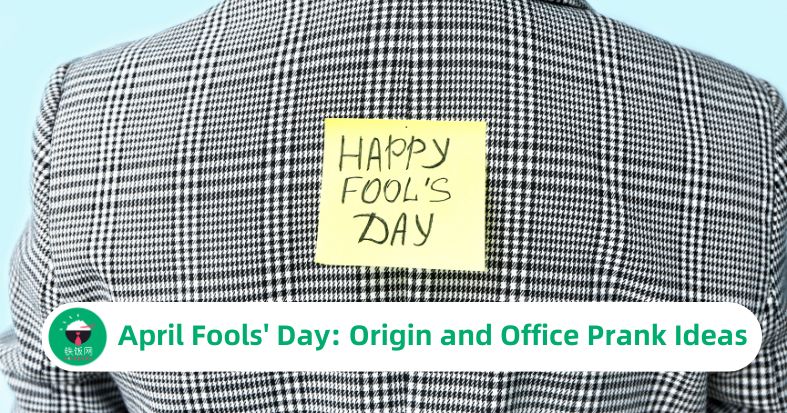 April Fools' Day: Origin and Office Prank Ideas