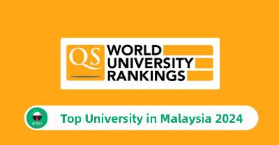 20 Top University in Malaysia 2024