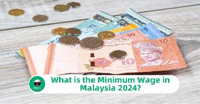 What is the Minimum Wage in Malaysia 2024?